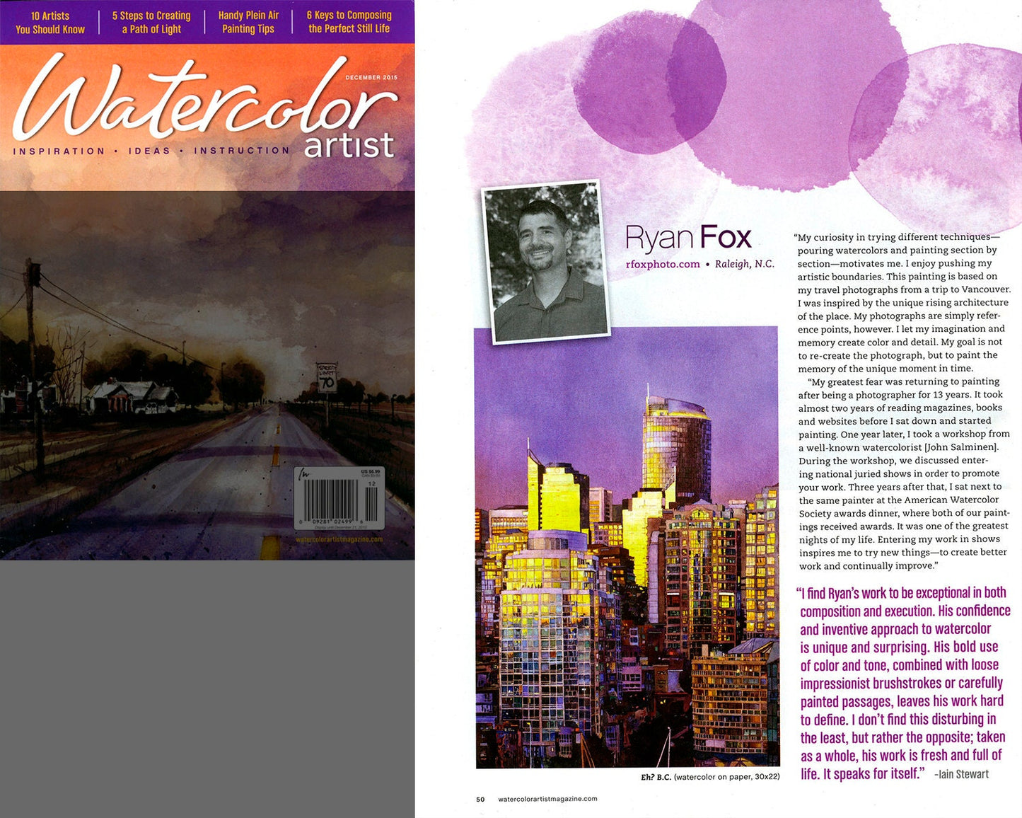 Magazine feature of watercolor artist Ryan Fox from Raleigh, NC, highlighted in Watercolor Artist Magazine “One’s to Watch” article, showcasing his original watercolor cityscape painting of Vancouver. The spread emphasizes Ryan Fox’s unique artistic style, use of bold colors, and real handmade watercolors—ideal for collectors, interior design, travel art, and authentic art gifts. Keywords: real watercolor painting, original artwork, Raleigh NC artist, home decor, art for him or her, no AI art.